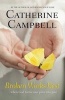 Broken Works Best - When God Turns Your Pain into Gain (Paperback) - Catherine Campbell Photo