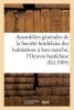 Assemblees Generales de La Societe Bordelaise Des Habitations a Bon Marche, L'Oeuvre Bordelaise (French, Paperback) - Impr De G Gounouilhou Photo