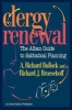 Clergy Renewal - The Alban Guide to Sabbatical Planning (Paperback) - Richard Bullock Photo