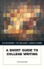 A Short Guide to College Writing (Paperback, 5th Revised edition) - Sylvan Barnet Photo