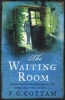 The Waiting Room (Paperback) - FG Cottam Photo