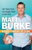 Kicking it Around the Globe - Tall Tales from the Rugby Pitch to the Pub (Paperback) - Matthew Burke Photo