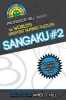 Sangaku 2 - Professor Hill Presents the World's Greatest Number Puzzles! (Paperback) - James D Hill Photo