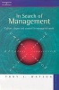 In Search of Management - Culture, Chaos and Control in Managerial Work (Paperback, Revised edition) - Tony J Watson Photo