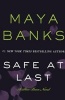 Safe at Last (Hardcover) - Maya Banks Photo