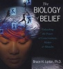 The Biology Of Belief - Unleashing The Power Of Consciousness, Matter & Miracles (CD) - Bruce Lipton Photo