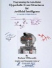 Programming the Auto-Robot Hyperbolic Event Structures for Artificial Intelligence (Paperback) - Zachary M Reynolds Photo