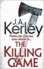 The Killing Game (Paperback) - J A Kerley Photo