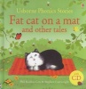 Fat Cat on a Mat and Other Tales - And Other Stories (Hardcover, New edition) - Phil Roxbee Cox Photo