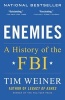 Enemies - A History of the FBI (Paperback) - Tim Weiner Photo