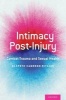 Intimacy Post-Injury - Combat Trauma and Sexual Health (Paperback) - Elspeth Cameron Ritchie Photo