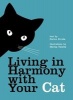 Living in Harmony with Your Cat (Paperback) - Davide Castellazzi Photo