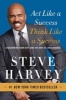 Act Like a Success, Think Like a Success - Discovering Your Gift and the Way to Life's Riches (Paperback) - Steve Harvey Photo