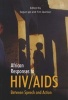 African Responses to HIV/Aids - Between Speech and Action (Paperback, New) - Segun Ige Photo