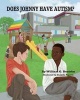 Does Johnny Have Autism? (Paperback) - William G Bentrim Photo