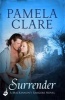 Surrender (Paperback) - Pamela Clare Photo