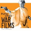 Fifty Great War Films (Hardcover) - Tim Newark Photo