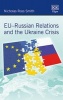 EU-Russian Relations and the Ukraine Crisis (Hardcover) - Nicholas R Smith Photo