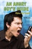 An Angry Guy's Guide - How to Deal (Paperback) - Hal Marcovitz Photo