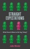 Straight Expectations - What Does it Mean to be Gay Today? (Paperback, Main) - Julie Bindel Photo