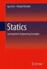 Statics 2016 - Learning from Engineering Examples (Hardcover) - Igor Emri Photo