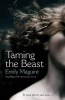 Taming the Beast (Paperback, Main) - Emily Maguire Photo