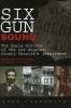 Six Gun Sound - The Early History of the Los Angeles County Sheriff's Department (Paperback) - Sven Crongeyer Photo