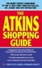 The Atkins Shopping Guide (Paperback) - Health Atkins Photo