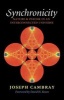 Synchronicity - Nature and Psyche in an Interconnected Universe (Paperback) - Joseph Cambray Photo