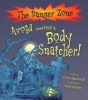 Avoid Meeting a Body Snatcher (Paperback) - Fiona Macdonald Photo