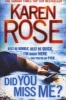 Did You Miss Me? (Paperback) - Karen Rose Photo