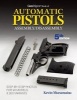 Gun Digest Book of Automatic Pistols Assembly/Disassembly (Paperback, 5th Revised edition) - Kevin Muramatsu Photo