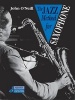 The Jazz Method for Saxophone - Alto Saxophone (Paperback) - John ONeill Photo