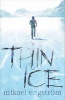 Thin Ice (Paperback) - Mikael Engstrom Photo