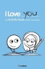 I Love You - The Activity Book Meant to Be Shared (Paperback) - Lovebook Photo