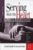 Serving from the Heart - Finding Your Gifts and Talents for Service (Paperback, Updated) - Carol Cartmill Photo