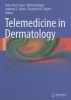 Telemedicine in Dermatology (Hardcover, 2012) - H Peter Soyer Photo