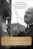 Camerado, I Give You My Hand - How a Powerful Lawyer-Turned-Priest Is Changing the Lives of Men Behind Bars (Hardcover) - Maura Poston Zagrans Photo