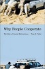 Why People Cooperate - The Role of Social Motivations (Paperback) - Tom R Tyler Photo