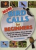 More Bird Calls for Beginners (Paperback) - Doug Newman Photo