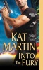 Into the Fury (Paperback) - Kat Martin Photo