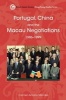 Portugal, China, and the Macau Negotiations, 1986--1999 (Hardcover) - Carmen Amado Mendes Photo