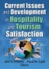 Current Issues and Development in Hospitality and Tourism Satisfaction (Hardcover, Collector's) - Muzaffer Uysal Photo