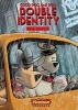 Good Dog Bad Dog: Double Identity (Paperback) - Dave Shelton Photo