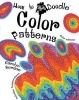 Color Patterns (Paperback) - Carolyn Scrace Photo