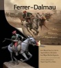 Ferrer-Dalmau - Art, History and Miniatures (Hardcover) - Jose Manuel Guerrero Acosta Photo