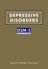 Depressive Disorders - DSM-5 Selections (Paperback) - American Psychiatric Association Photo