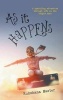 As it Happens - A Sparkling Adventure Through Life on the Bright Side (Hardcover) - Rukshana Master Photo