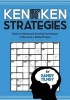 Kenken Strategies - Basic to Advanced Solving Techniques to Become a Skilled Player (Paperback) - Sandy Tilney Photo