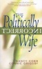 The Politically Incorrect Wife - God's Plan for Marriage Still Works Today (Paperback) - Nancy Cobb Photo